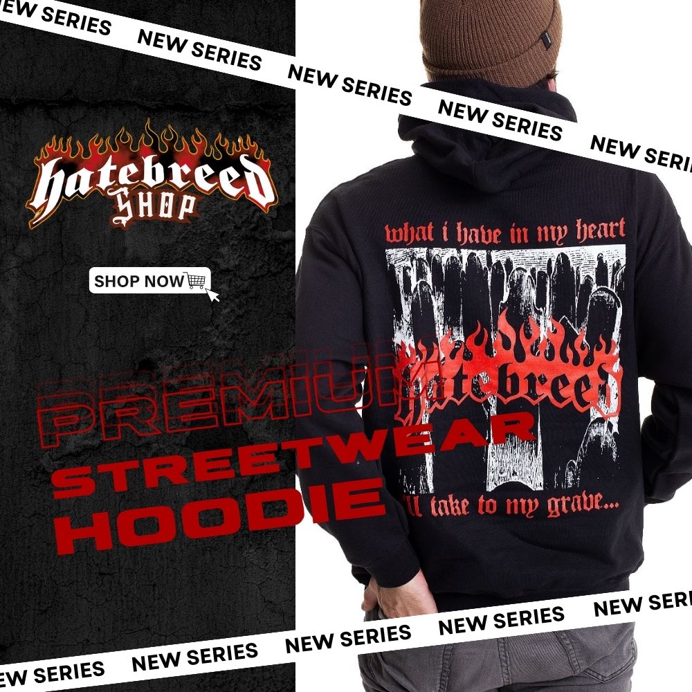 Hatebreed Hoodie Collection